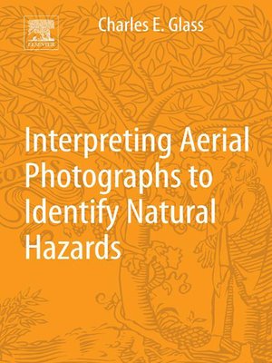 cover image of Interpreting Aerial Photographs to Identify Natural Hazards
